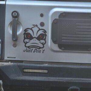 Jeep Decal – “Just Don't”  Duck Made to order